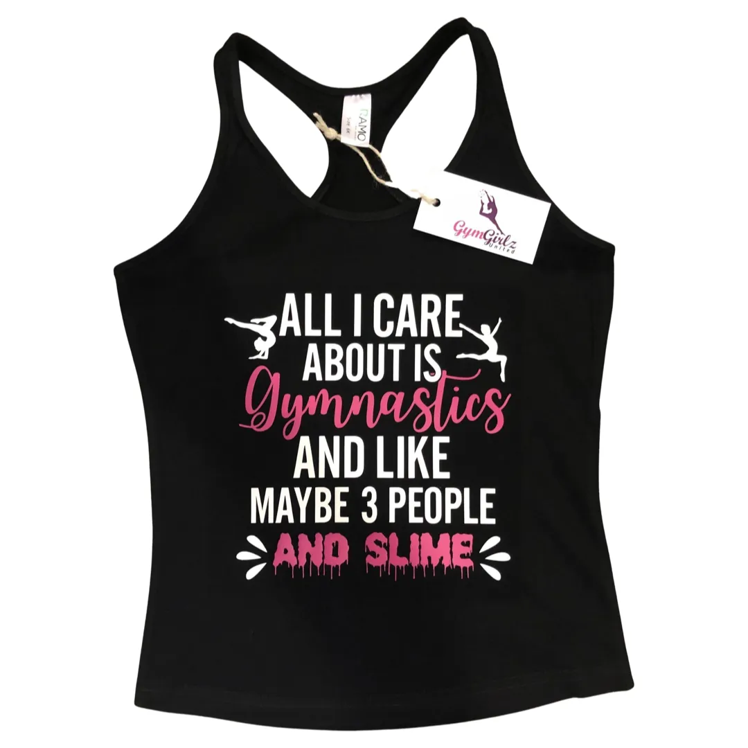 All I Care About is Gymnastics.. Tank Top