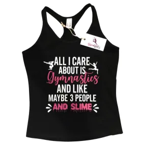 All I Care About is Gymnastics.. Tank Top