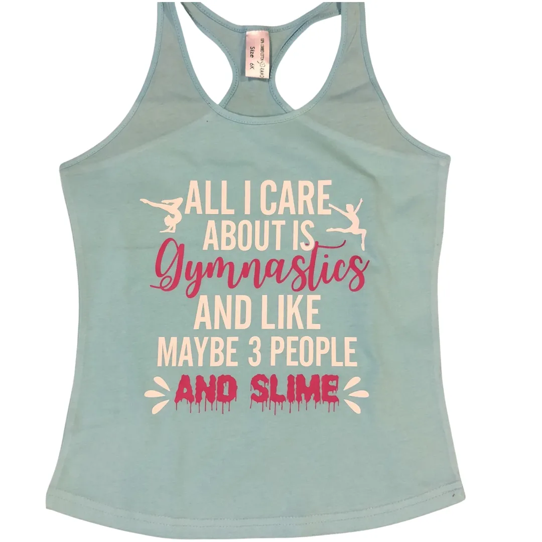 All I Care About is Gymnastics.. Tank Top