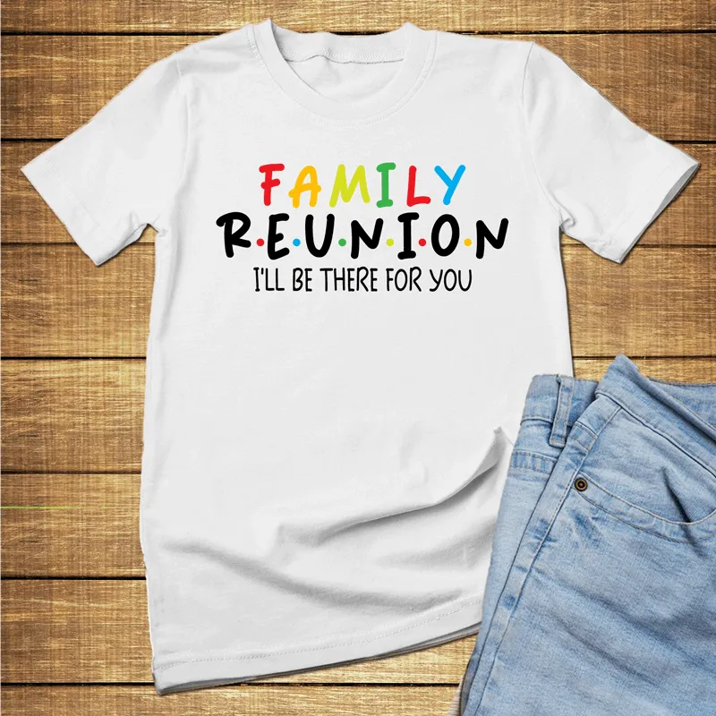 FRIENDS I'll be there for you family reunion shirt, customized family reunion t shirts, Friends family shirts