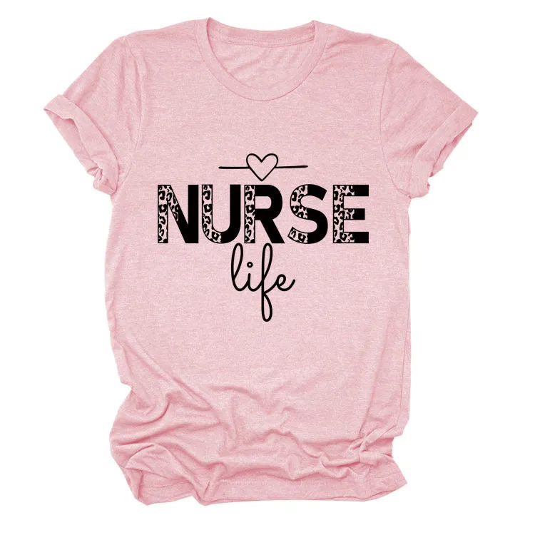 NURSE Life Letter Crew Neck Loose Short Sleeve Casual T-Shirt Women