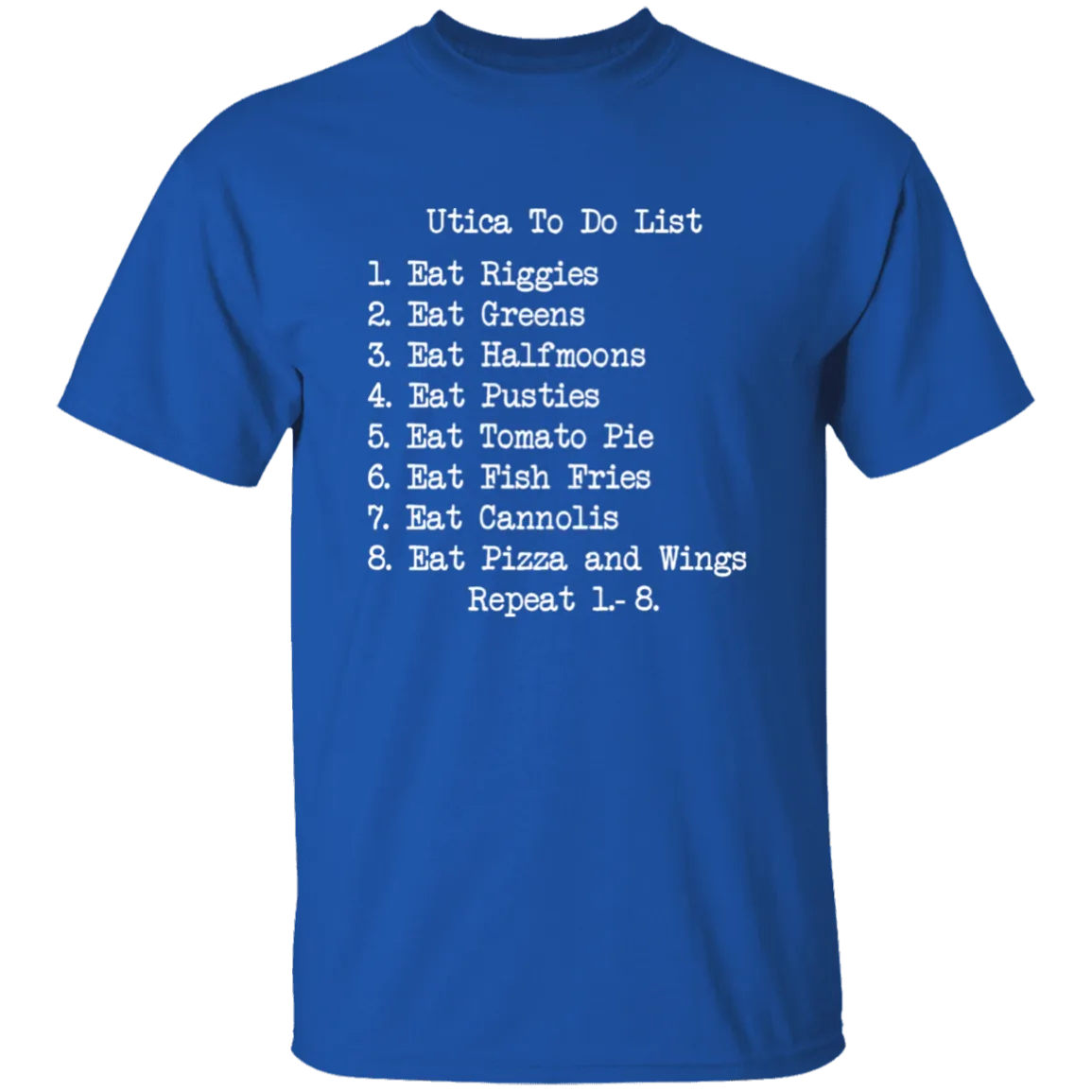 Utica To Do List T-Shirt